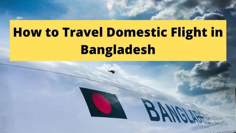 how to travel domestic flight in bangladesh