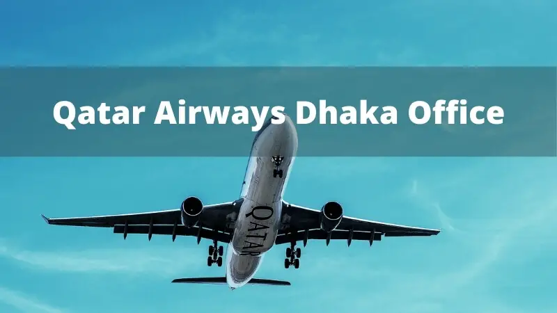 Qatar Airways Dhaka Office