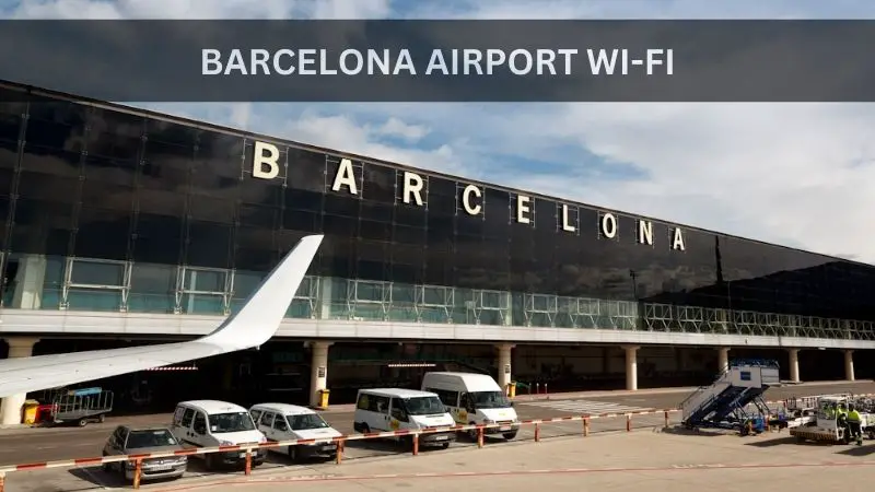 Barcelona Airport wifi