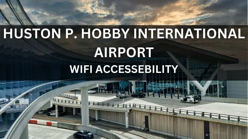 Hobby Airport Wi-Fi