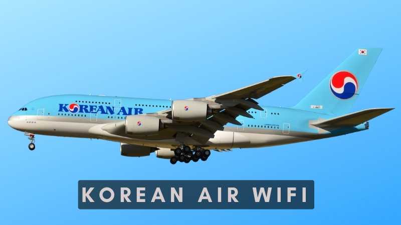 Korean Air Wi-Fi