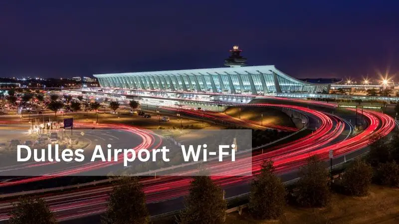 Dulles Airport Wi-Fi
