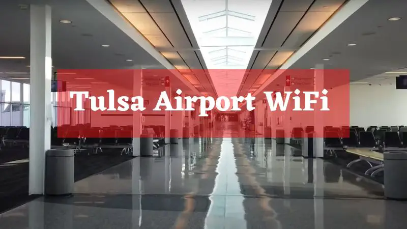 Tulsa Airport WiFi